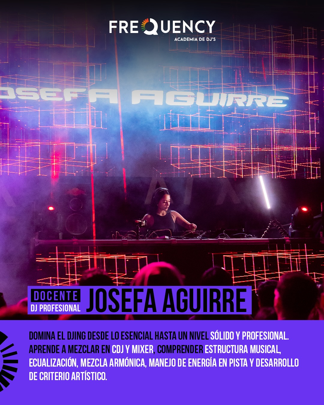 Josefa Aguirre - Frequency Academy