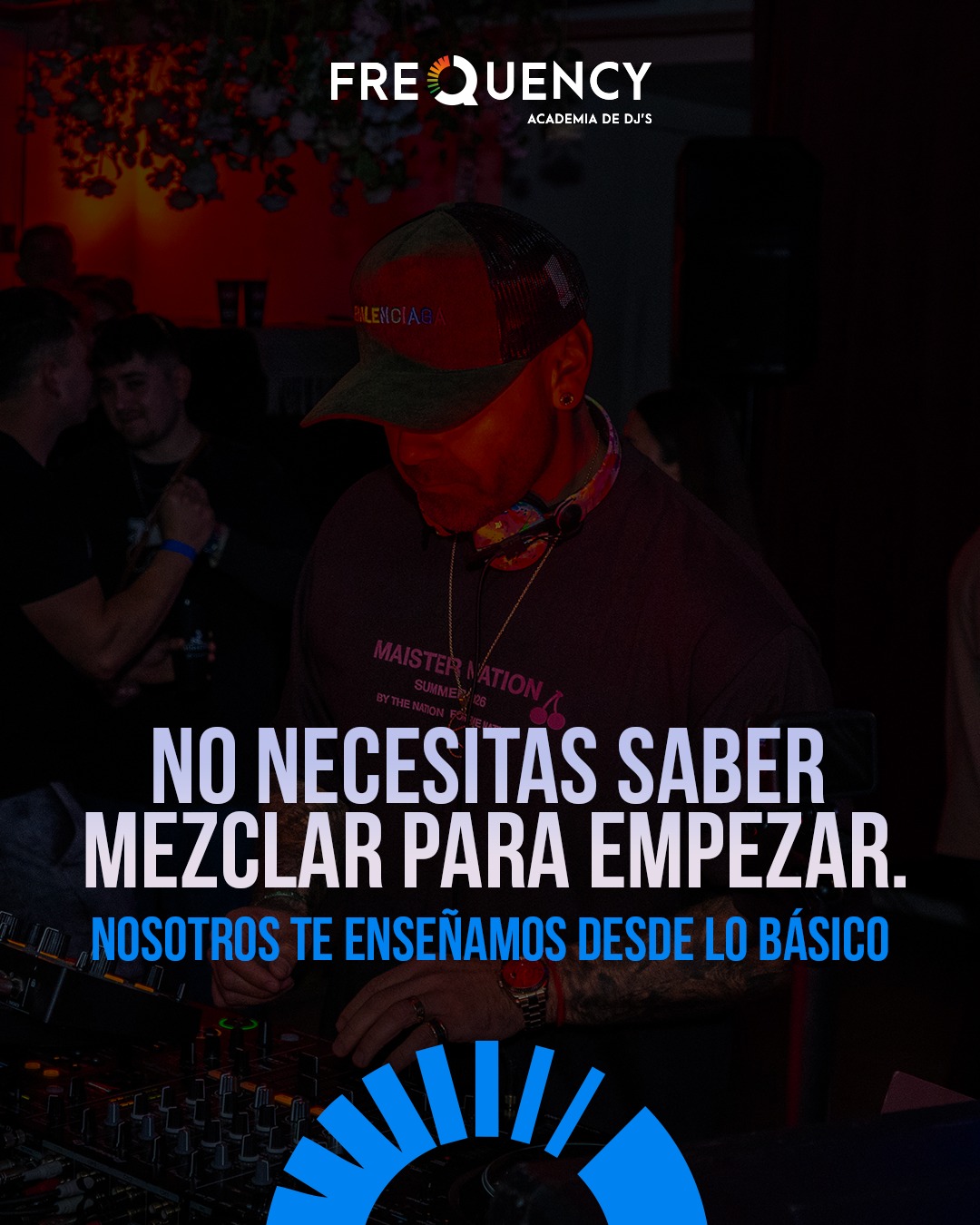 Curso DJ desde cero Frequency Academy